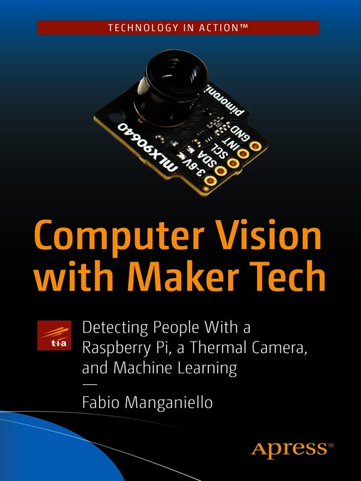 Title details for Computer Vision with Maker Tech by Fabio Manganiello - Available